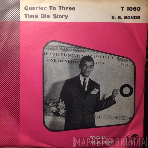 Gary U.S. Bonds  - Quarter To Three