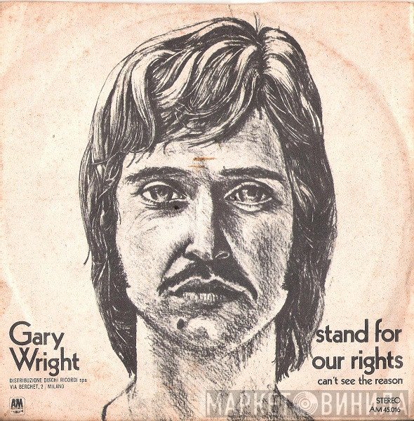 Gary Wright  - Stand For Our Rights