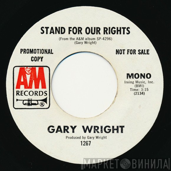 Gary Wright  - Stand For Our Rights