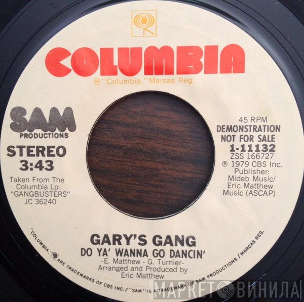 Gary's Gang - Do Ya' Wanna Go Dancin'