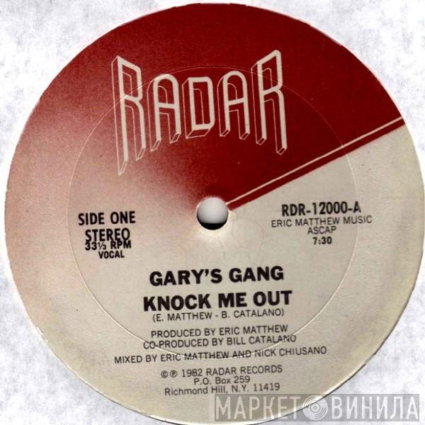 Gary's Gang - Knock Me Out