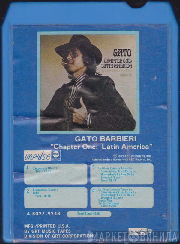 Gato Barbieri  - "Chapter One: Latin America"