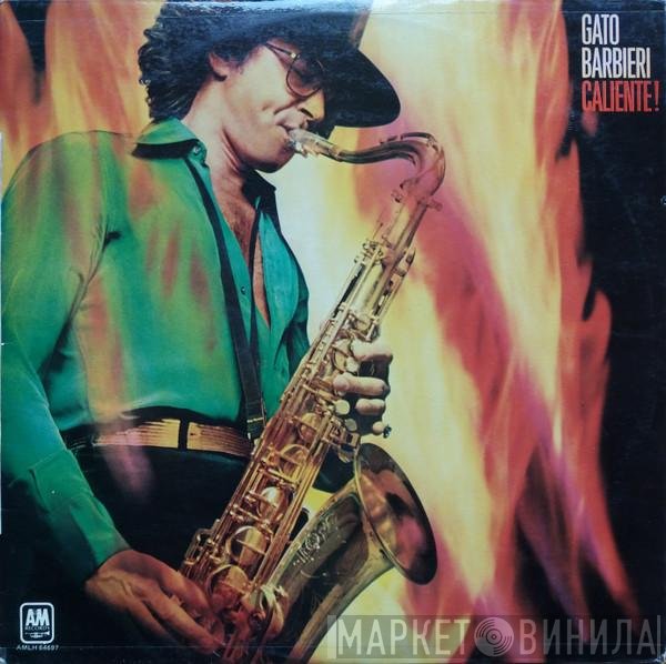 Gato Barbieri  - Caliente!