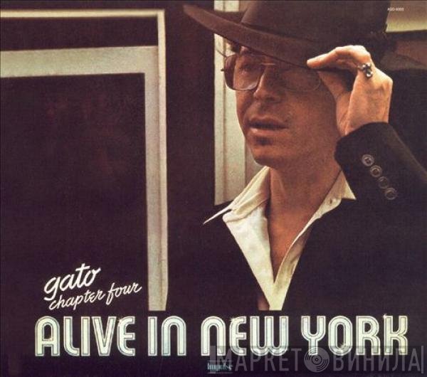 Gato Barbieri  - Chapter Four: Alive In New York