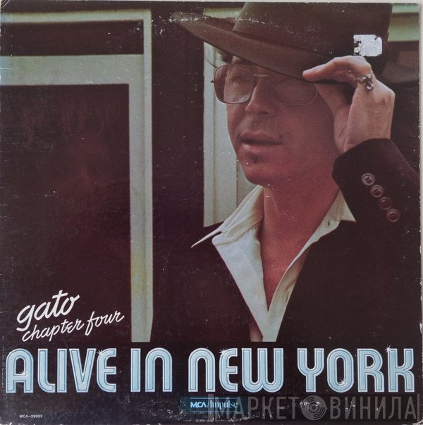 Gato Barbieri  - Chapter Four: Alive In New York