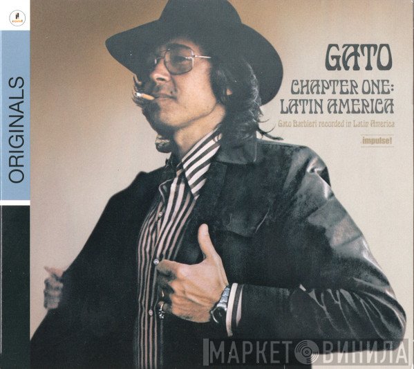 Gato Barbieri  - Chapter One: Latin America