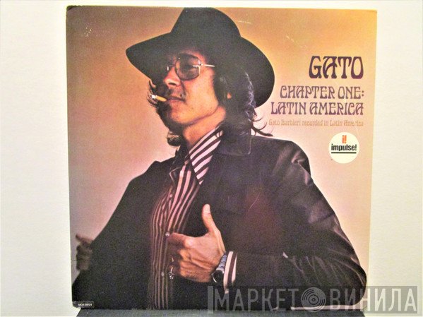 Gato Barbieri  - Chapter One: Latin America