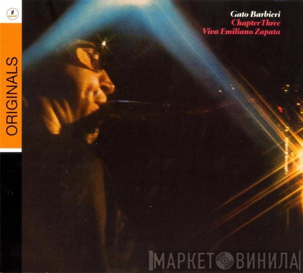 Gato Barbieri - Chapter Three: Viva Emiliano Zapata