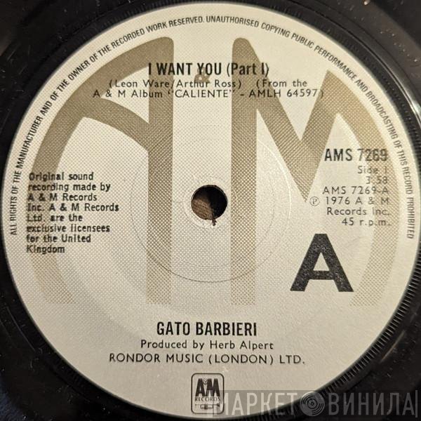 Gato Barbieri - I Want You