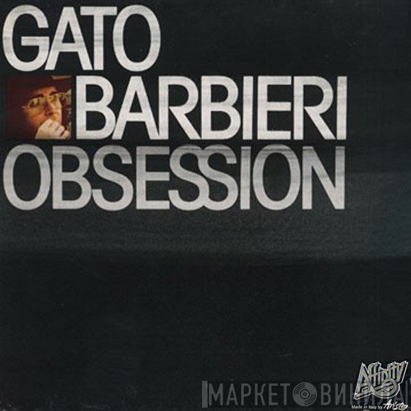 Gato Barbieri  - Obsession