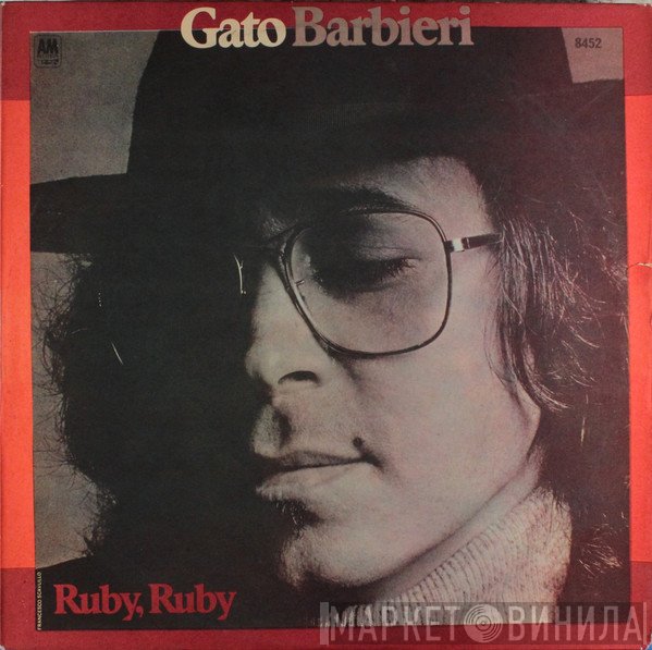 Gato Barbieri  - Ruby, Ruby