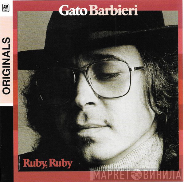 Gato Barbieri  - Ruby, Ruby