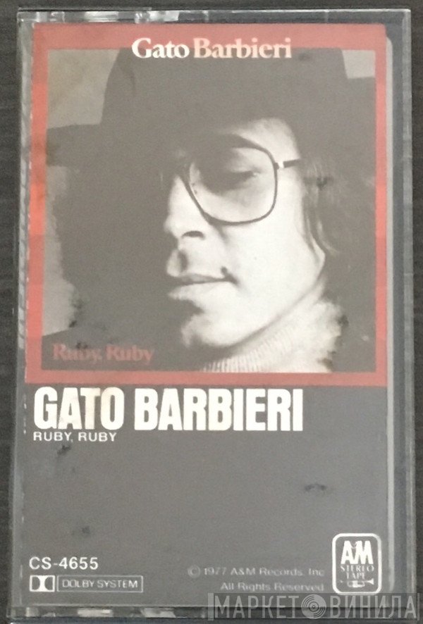 Gato Barbieri  - Ruby, Ruby