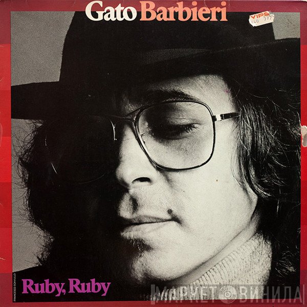 Gato Barbieri  - Ruby, Ruby