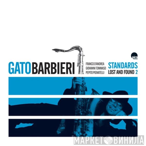 Gato Barbieri - Standards (Lost And Found 2)
