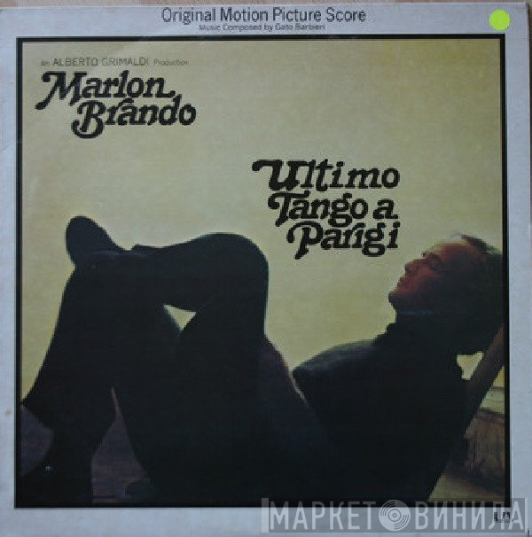 Gato Barbieri  - Ultimo Tango A Parigi (Colonna Sonora Originale Del Film)