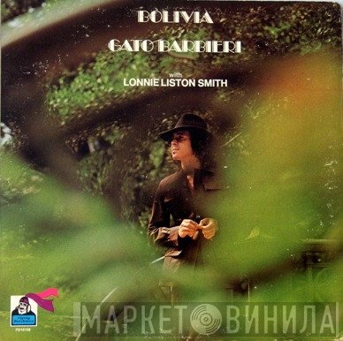 Gato Barbieri With Lonnie Liston Smith  - Bolivia