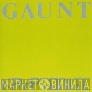 Gaunt   - Kryptonite