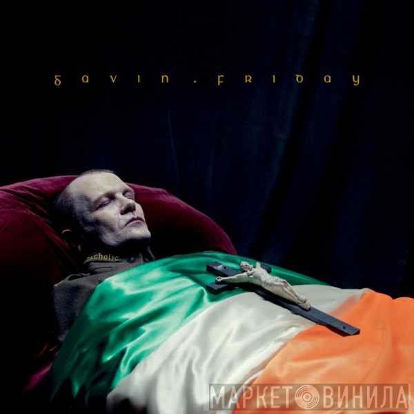 Gavin Friday  - Catholic