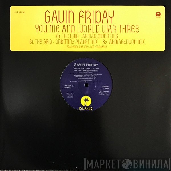 Gavin Friday - You Me and World War Three