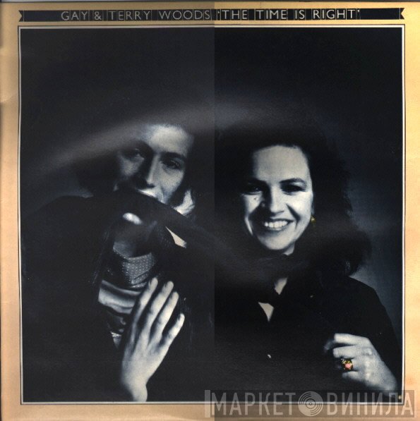 Gay & Terry Woods - The Time Is Right