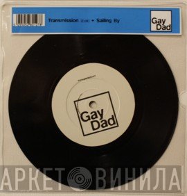 Gay Dad - Transmission