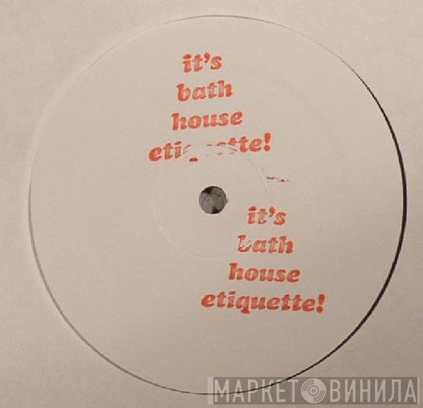 Gay Marvine - Bath House Etiquette Vol. 9 ‎