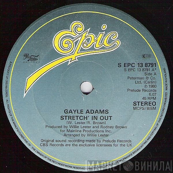 Gayle Adams  - Stretch' In Out b/w Plain Out Of Luck