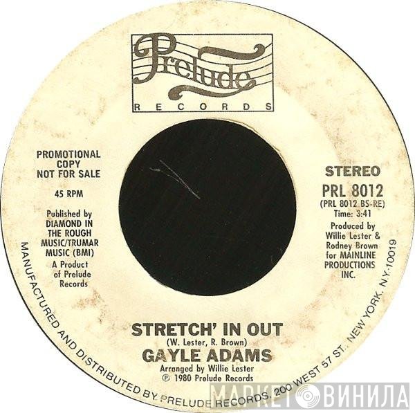 Gayle Adams  - Stretch' In Out