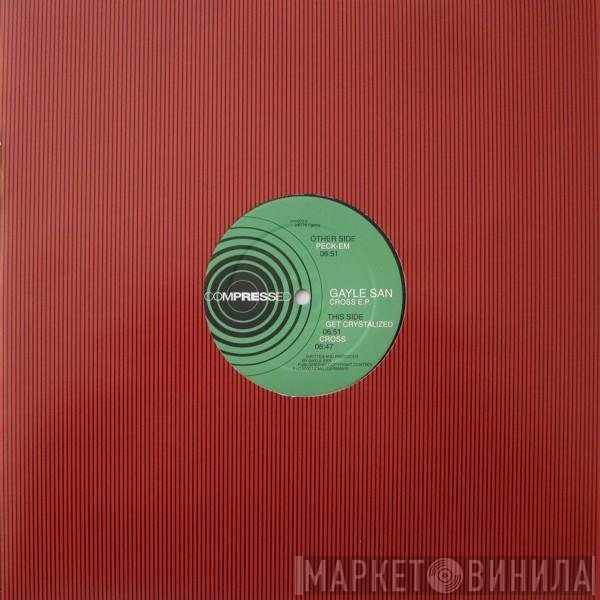 Gayle San - Cross E.P.