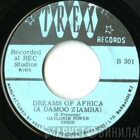 Gaylords Power Union - Dreams Of Africa (A Damoo Ziamba)