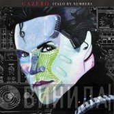 Gazebo  - Italo By Numbers