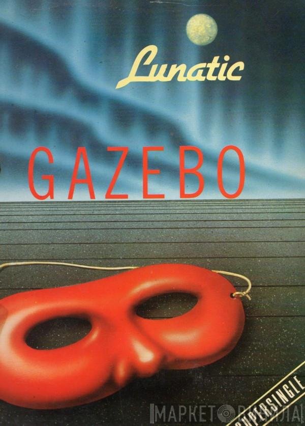 Gazebo  - Lunatic