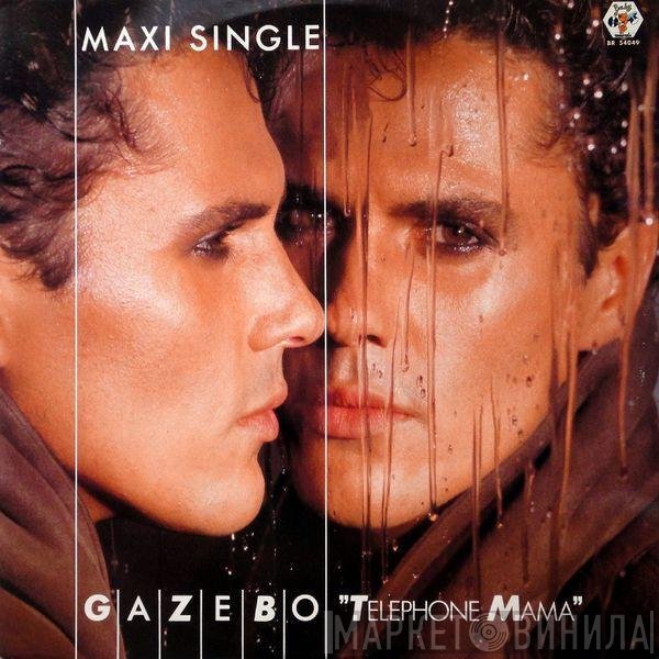 Gazebo  - Telephone Mama
