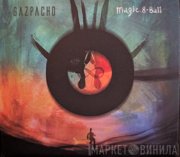 Gazpacho  - Magic 8-Ball