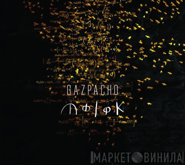 Gazpacho  - Molok