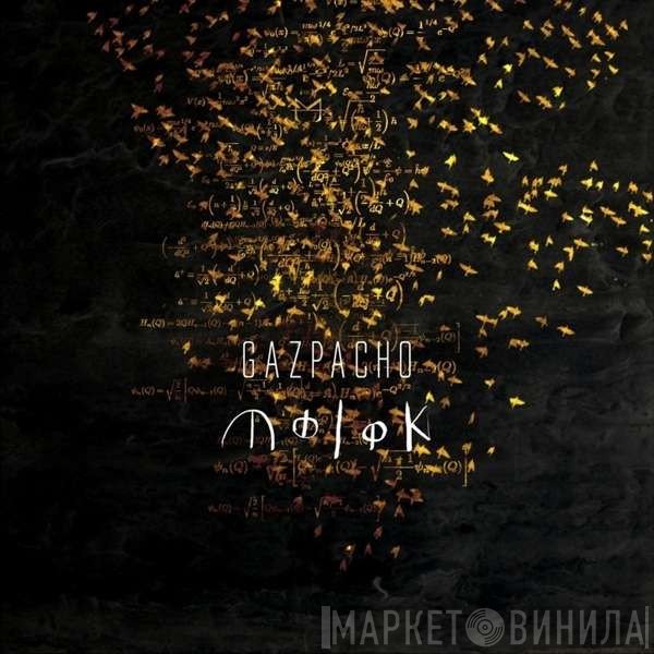 Gazpacho  - Molok