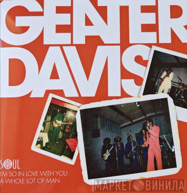 Geater Davis - I´m So In Love With You / A Whole Lot Of Man