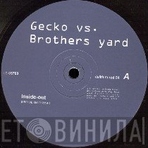 Gecko vs. Brother's Yard  - Inside Out