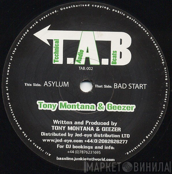 Geezer, Tony Montana  - Bad Start / Asylum