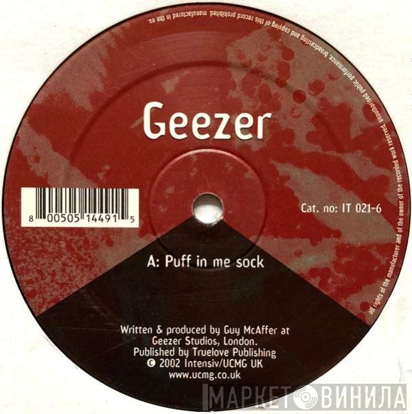 Geezer - Puff In Me Sock