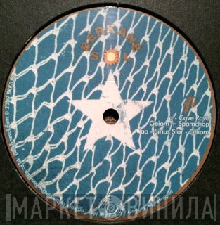 Geiom, Spamchop - Cave Rave / Sirius Star