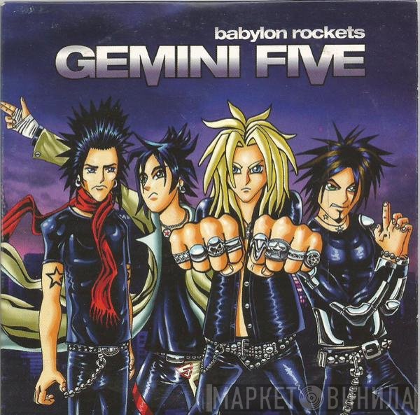 Gemini Five  - Babylon Rockets