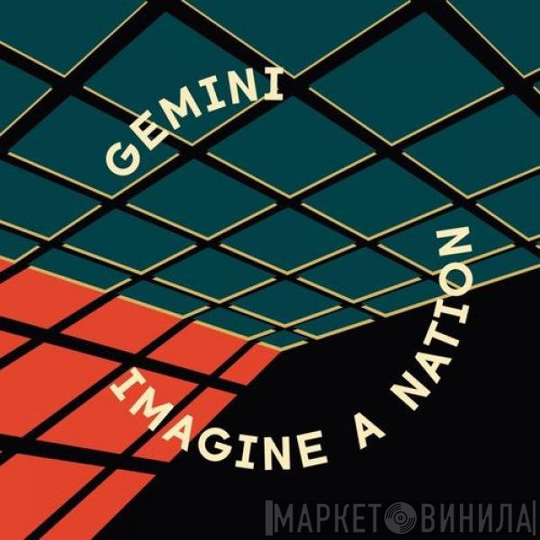 Gemini  - Imagine-A-Nation
