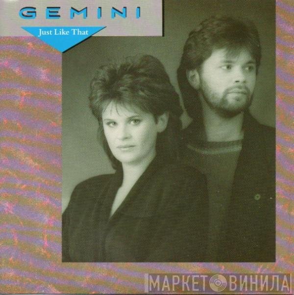 Gemini  - Just Like That