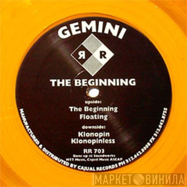Gemini  - The Beginning