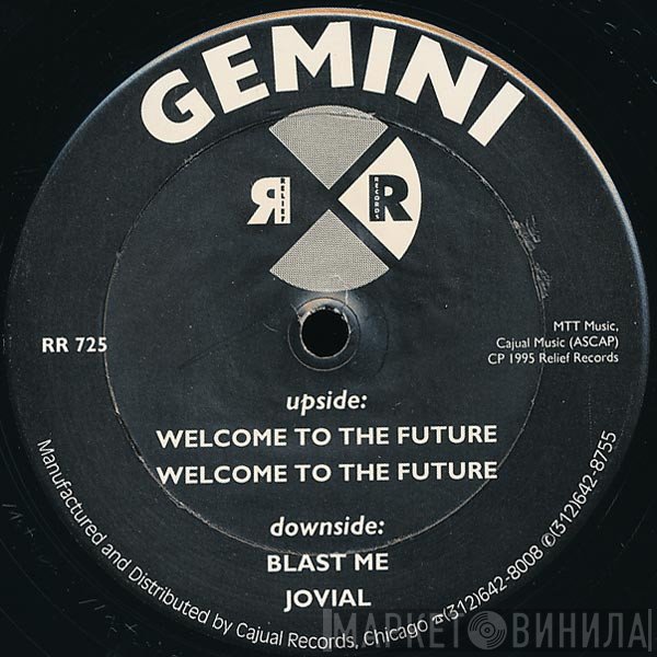 Gemini  - Welcome To The Future