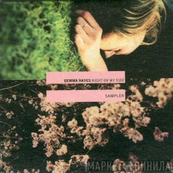 Gemma Hayes - Night On My Side Sampler