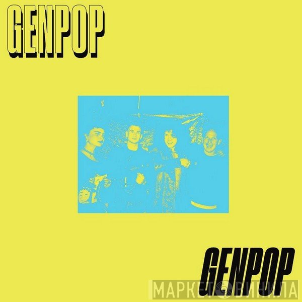 Gen Pop  - On The Screen