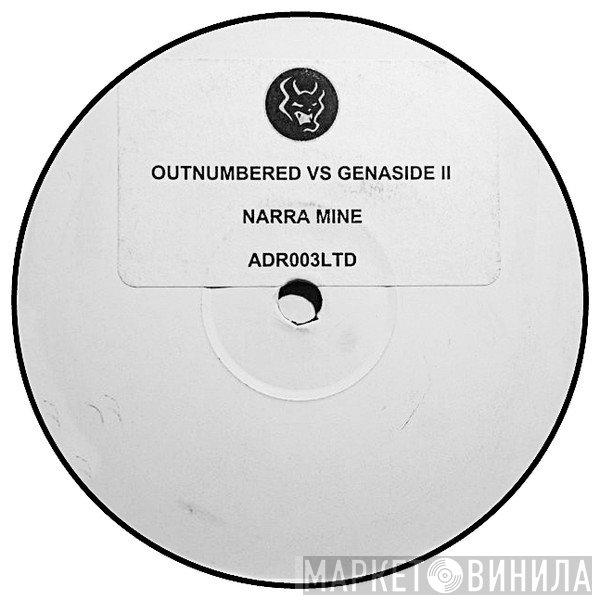 Genaside II, Outnumbered - Narra Mine